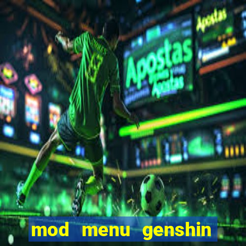 mod menu genshin impact pc